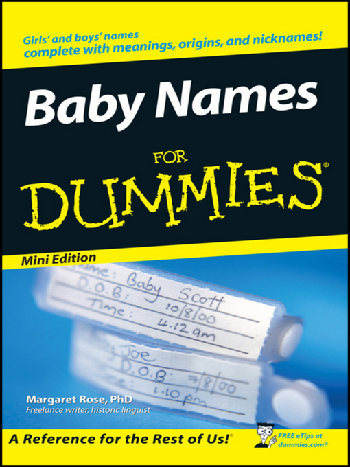 Title details for Baby Names For Dummies by Margaret Rose, PhD - Available